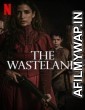 The Wasteland (2022) Hindi Dubbed Movie