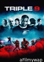 Triple 9 (2016) ORG Hindi Dubbed Movie