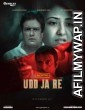 Udd Ja Re (2022) Hindi Full Movie