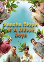 Vaazha Biopic of A Billion Boys (2024) ORG Hindi Dubbed Movie