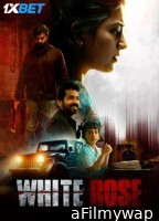 White Rose (2024) HQ Hindi Dubbed Movie