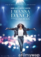 Whitney Houston I Wanna Dance with Somebody (2022) Hindi Dubbed Movies