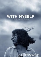 With Myself (2023) Hindi Dubbed And Subtitles